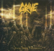 GRAVE - Back From The Grave