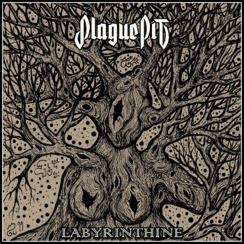 PLAGUE PIT - Labyrinthine