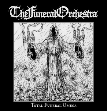 THE FUNERAL ORCHESTRA - Total Funeral Omega