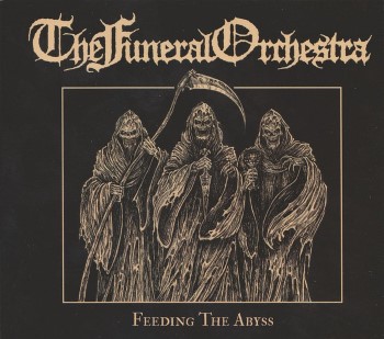 THE FUNERAL ORCHESTRA - Feeding The Abyss