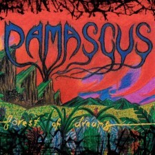 DAMASCUS - Forest Of Dreams