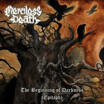MERCILESS DEATH - The Beginning Of Darkness