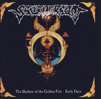 SACRIVERSUM - The Shadow Of The Golden Fire : Early Days