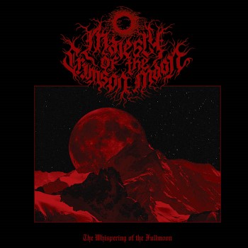 MAJESTY OF THE CRIMSON MOON - The Whispering Of The Fullmoon