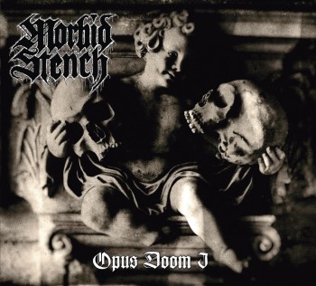 MORBID STENCH - Opus Doom