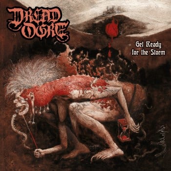DREAD OGRE - Get Ready For The Storm