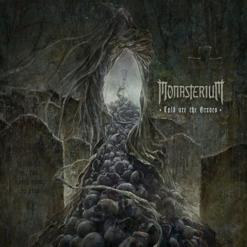 MONASTERIUM - Cold Are The Graves