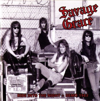 SAVAGE GRACE - Ride Into The Night + Demo 1983