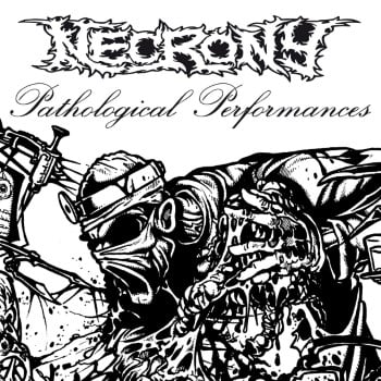 NECRONY - Pathological Performances