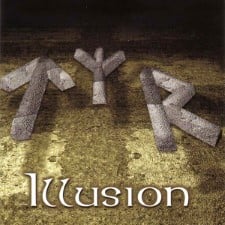 TYR - Illusion