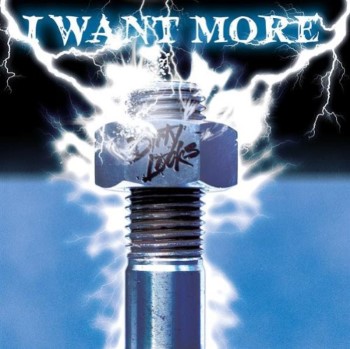 DIRTY LOOKS - I Want More