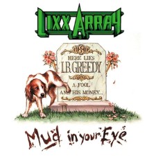 LIXX ARRAY - Mud In Your Eye
