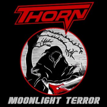 THORN - Moonlight Terror
