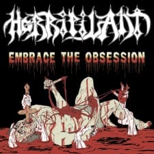 HORRIPILANT - Embrace The Obsession