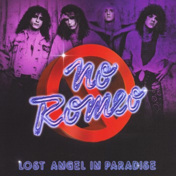 NO ROMEO - Lost Angel In Paradise