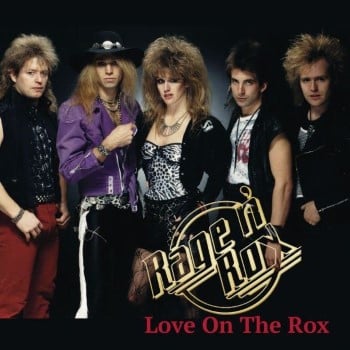 RAGE N ROX - Love On The Rox