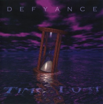 DEFYANCE - Time Lost