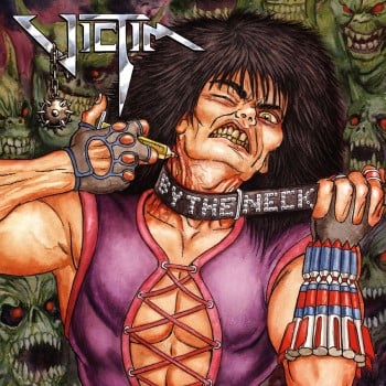VICTIM - By The Neck