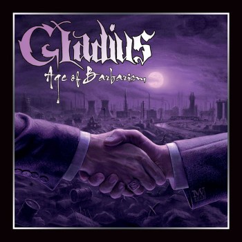 GLADIUS - Age Of Barbarism