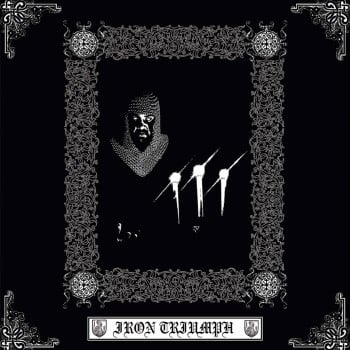 IRON TRIUMPH - Iron Triumph