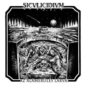 SICULICIDIUM - Ax Alamerules Larvai