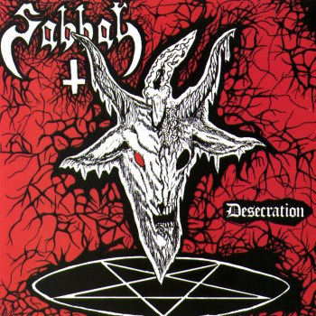 SABBAT - Desecration