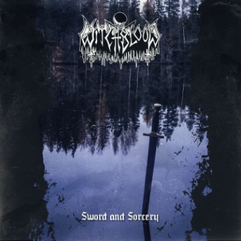 WITCHBLOOD - Sword And Sorcery