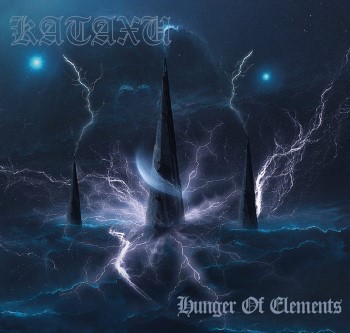 KATAXU - Hunger Of Elements