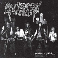 AUTOPSY TORMENT - Graveyard Creatures