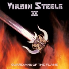 VIRGIN STEELE - Guardians Of The Flame