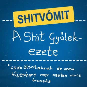 SHITVOMIT - A Shit Gyulekezete