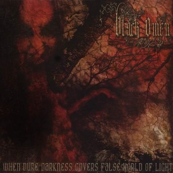BLACK OMEN - When Pure Darkness Covers False World Of Light
