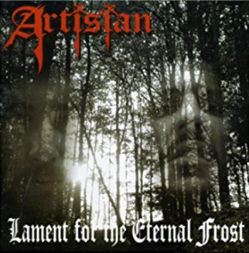 ARTISIAN - Lament For The Eternal Frost