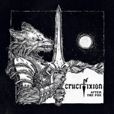 CRUCIFIXION - After The Fox