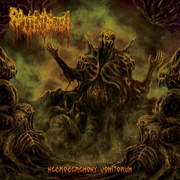 ROTTENBROTH - Necroceremony Vomitorum