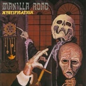 MANILLA ROAD - Mystification