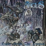 ARGUS - Boldly Strides The Doomed