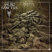 SACRO SANCTUS - Deus Volt