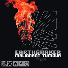MALIGNANT TUMOUR - Earthshaker