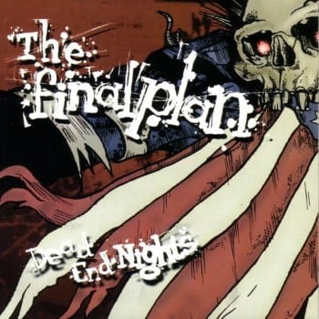 THE FINAL PLAN - Dead End Nights