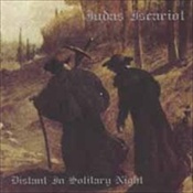 JUDAS ISCARIOT - Distant In Solitary Night