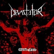 DEVASTATOR  - Morbid Force