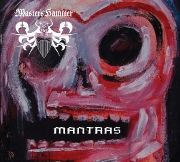 MASTER'S HAMMER - Mantras