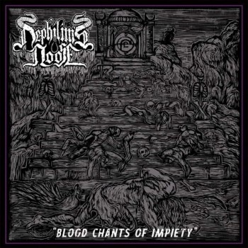 NEPHILIM'S NOOSE - Blood Chants Of Impiety