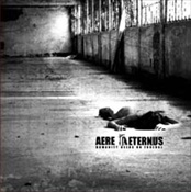 AERE AETERNUS - Humanity Needs No Funeral