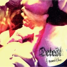 DETEST - A Moment Of Love