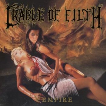 CRADLE OF FILTH - Vempire, Or Dark Faerytales In Phallustein