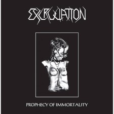 EXCRUCIATION - Prophecy Of Immortality + Demos