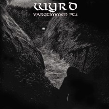 WYRD - Vargtimmen Pt. 1