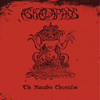 ASKALAPHOS - The Macabre Chronicles